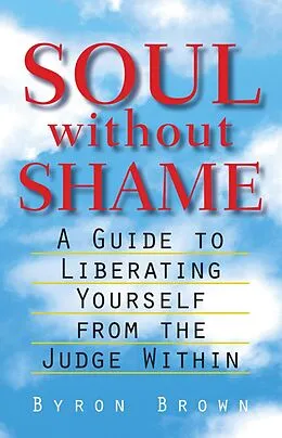 E-Book (epub) Soul without Shame von Byron Brown