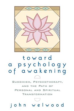E-Book (epub) Toward a Psychology of Awakening von John Welwood
