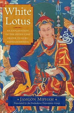 E-Book (epub) White Lotus von Jamgon Mipham