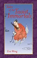 E-Book (epub) Tales of the Taoist Immortals von Eva Wong