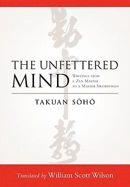 E-Book (epub) The Unfettered Mind von Takuan Soho