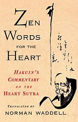 E-Book (epub) Zen Words for the Heart von Hakuin