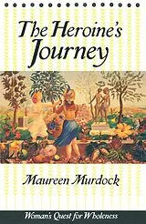 E-Book (epub) The Heroine's Journey von Maureen Murdock