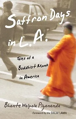 E-Book (epub) Saffron Days in L.A. von Bhante Walpola Piyananda