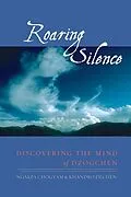 E-Book (epub) Roaring Silence von Ngakpa Chogyam, Khandro Dechen