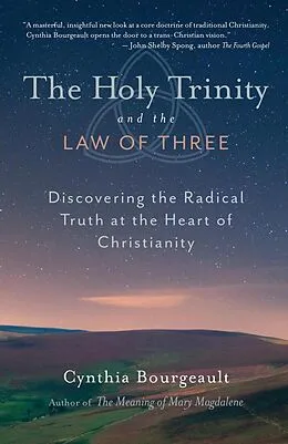 E-Book (epub) The Holy Trinity and the Law of Three von Cynthia Bourgeault