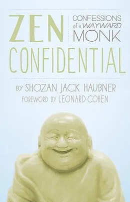 E-Book (epub) Zen Confidential von Shozan Jack Haubner