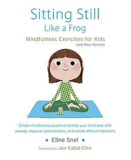 E-Book (epub) Sitting Still Like a Frog von Eline Snel