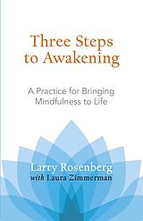 eBook (epub) Three Steps to Awakening de Larry Rosenberg, Laura Zimmerman