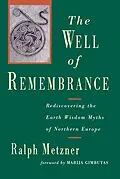 E-Book (epub) The Well of Remembrance von Ralph Metzner