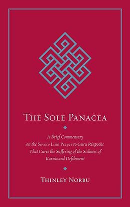 eBook (epub) The Sole Panacea de Thinley Norbu