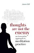 E-Book (epub) Thoughts Are Not the Enemy von Jason Siff