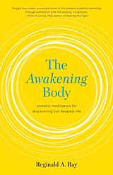 eBook (epub) The Awakening Body de Reginald A. Ray