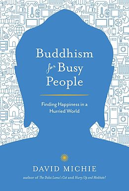 E-Book (epub) Buddhism for Busy People von David Michie