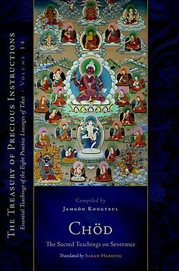 E-Book (epub) Chod: The Sacred Teachings on Severance von Jamgon Kongtrul Lodro Taye