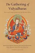 E-Book (epub) The Gathering of Vidyadharas von Jigme Lingpa, Patrul Rinpoche, Khenpo Chemchok