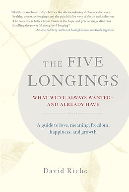 E-Book (epub) The Five Longings von David Richo