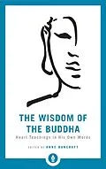 E-Book (epub) The Wisdom of the Buddha von Anne Bancroft