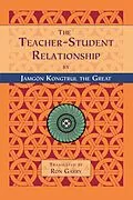 E-Book (epub) The Teacher-Student Relationship von Jamgon Kongtrul the Great