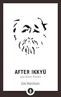E-Book (epub) After Ikkyu and Other Poems von Jim Harrison