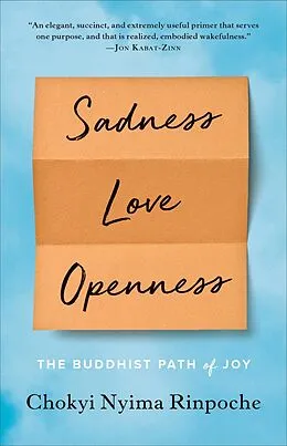 E-Book (epub) Sadness, Love, Openness von Chokyi Nyima Rinpoche