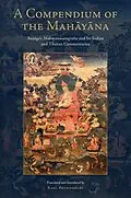 E-Book (epub) A Compendium of the Mahayana von Asanga
