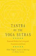 E-Book (epub) Tantra of the Yoga Sutras von Alan Finger, Wendy Newton