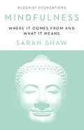 E-Book (epub) Mindfulness von Sarah Shaw