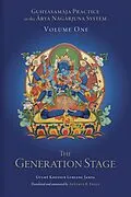 E-Book (epub) Guhyasamaja Practice in the Arya Nagarjuna System, Volume One von Gyumé Khensur Lobsang Jampa