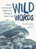 E-Book (epub) Wild Words von Nicole Gulotta