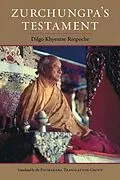 E-Book (epub) Zurchungpa's Testament von Dilgo Khyentse