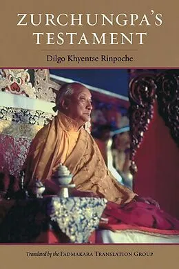 E-Book (epub) Zurchungpa's Testament von Dilgo Khyentse