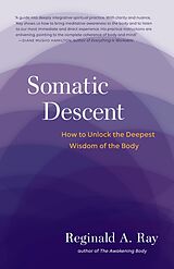 eBook (epub) Somatic Descent de Reginald A. Ray