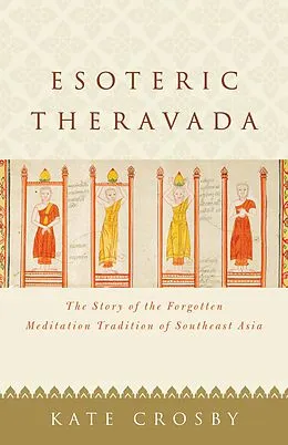 E-Book (epub) Esoteric Theravada von Kate Crosby