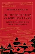 E-Book (epub) In the Footsteps of Bodhisattvas von Phakchok Rinpoche
