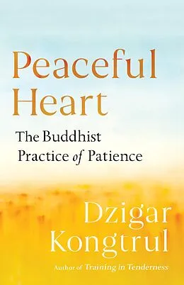 ePUB Peaceful Heart von Dzigar Kongtrul