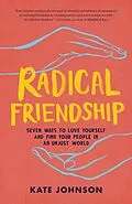 E-Book (epub) Radical Friendship von Kate Johnson