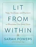 E-Book (epub) Lit from Within von Sarah Powers