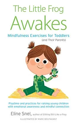 E-Book (epub) The Little Frog Awakes von Eline Snel