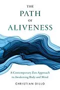 E-Book (epub) The Path of Aliveness von Christian Dillo