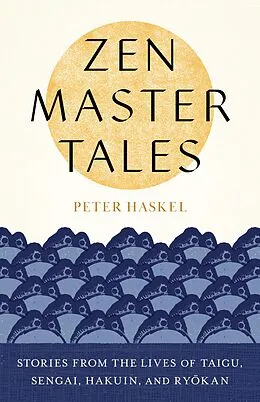 E-Book (epub) Zen Master Tales von Peter Haskel