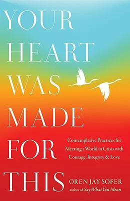 E-Book (epub) Your Heart Was Made for This von Oren Jay Sofer