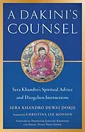 E-Book (epub) A Dakini's Counsel von Sera Khandro