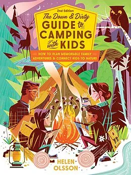 E-Book (epub) The Down and Dirty Guide to Camping with Kids von Helen Olsson