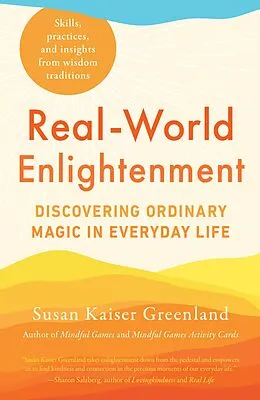E-Book (epub) Real-World Enlightenment von Susan Kaiser Greenland