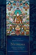 E-Book (epub) Nyingma: Mahayoga, Anuyoga, and Atiyoga, Part Two von Jamgon Kongtrul Lodro Taye