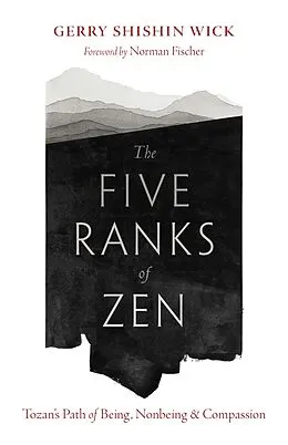 E-Book (epub) The Five Ranks of Zen von Gerry Shishin Wick
