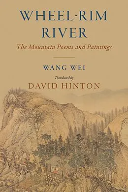 E-Book (epub) Wheel-Rim River von Wang Wei