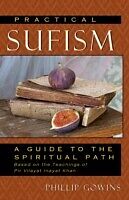 E-Book (epub) Practical Sufism von Phillip Gowins