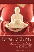 E-Book (epub) Everyday Dharma von Lama Willa Miller